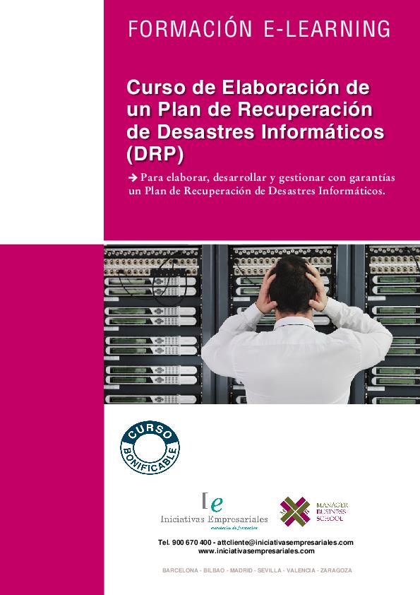 Elaboración de un Plan de Recuperación de Desastres Informáticos (DRP)