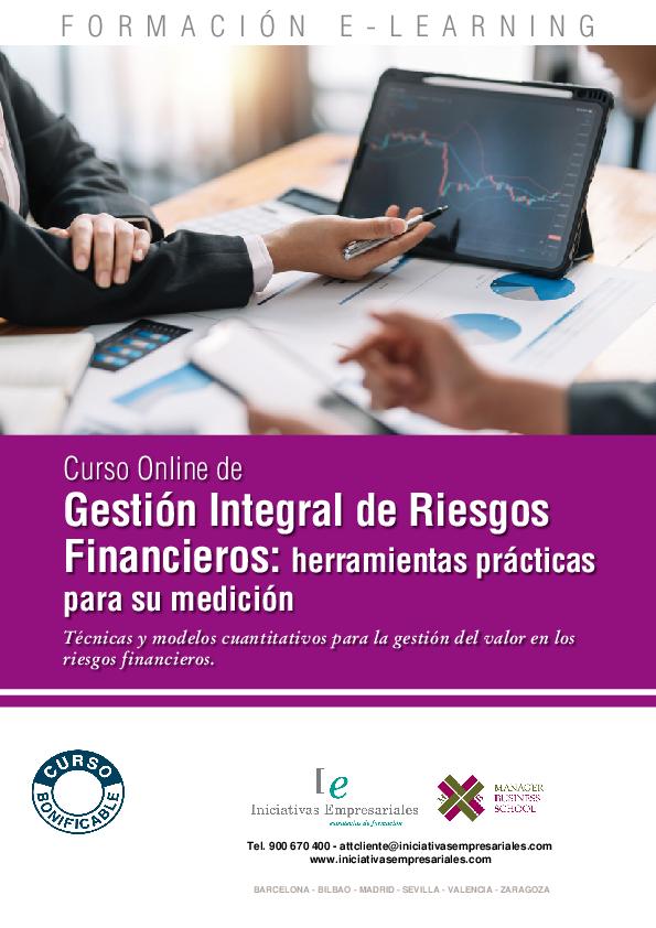 Gestión Integral de Riesgos Financieros: herramientas prácticas para su medición