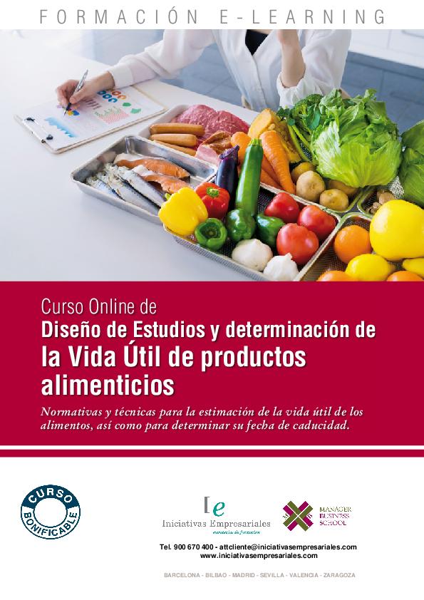 Diseño de Estudios y determinación de la Vida Útil de productos alimenticios