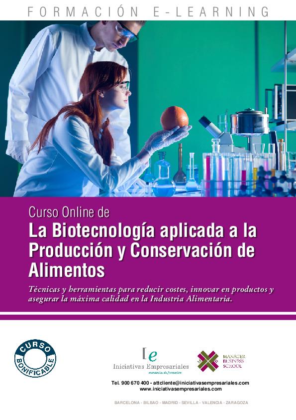 La Biotecnología aplicada a la Producción y Conservación de Alimentos