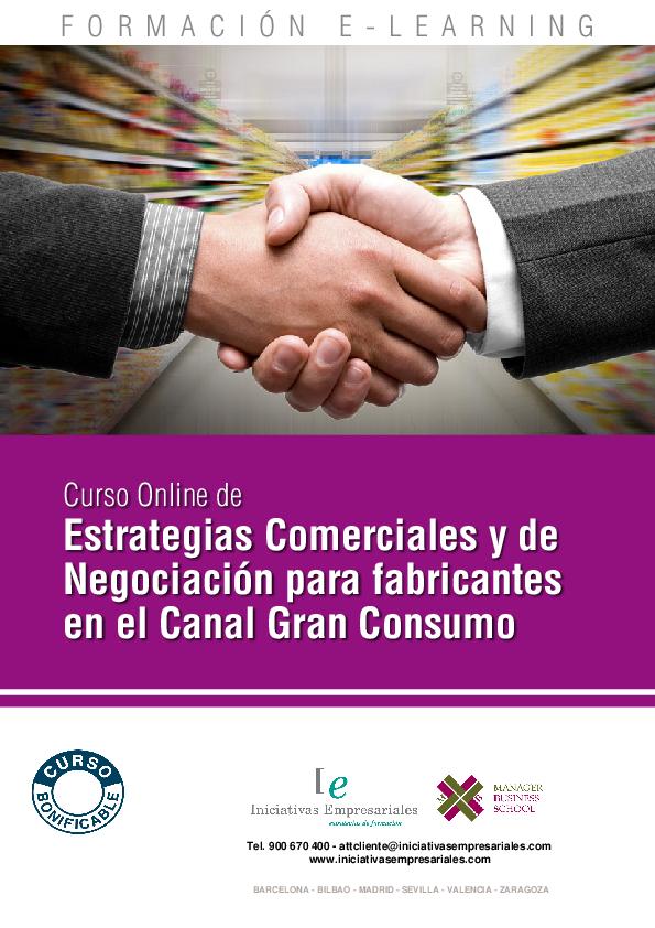 Estrategias Comerciales y de Negociación para fabricantes en el Canal Gran Consumo