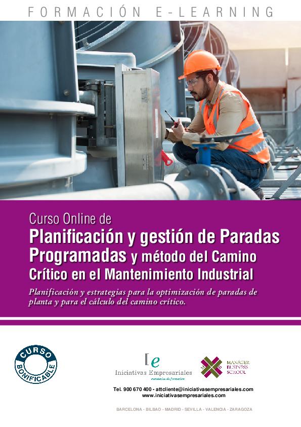 Planificación y gestión de Paradas Programadas y método del Camino Crítico en el Mantenimiento Industrial