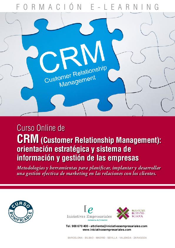 CRM (Customer Relationship Management): orientación estratégica y sistema de información y gestión de las empresas