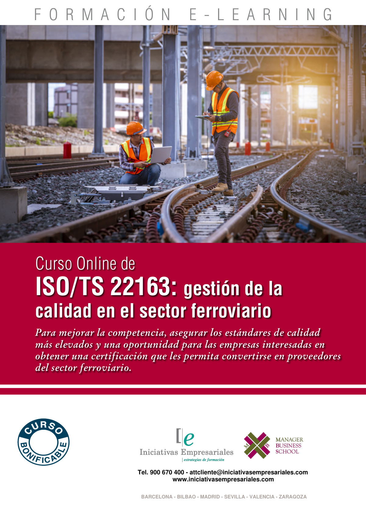 ISO/TS 22163: gestión de la calidad en el sector ferroviario