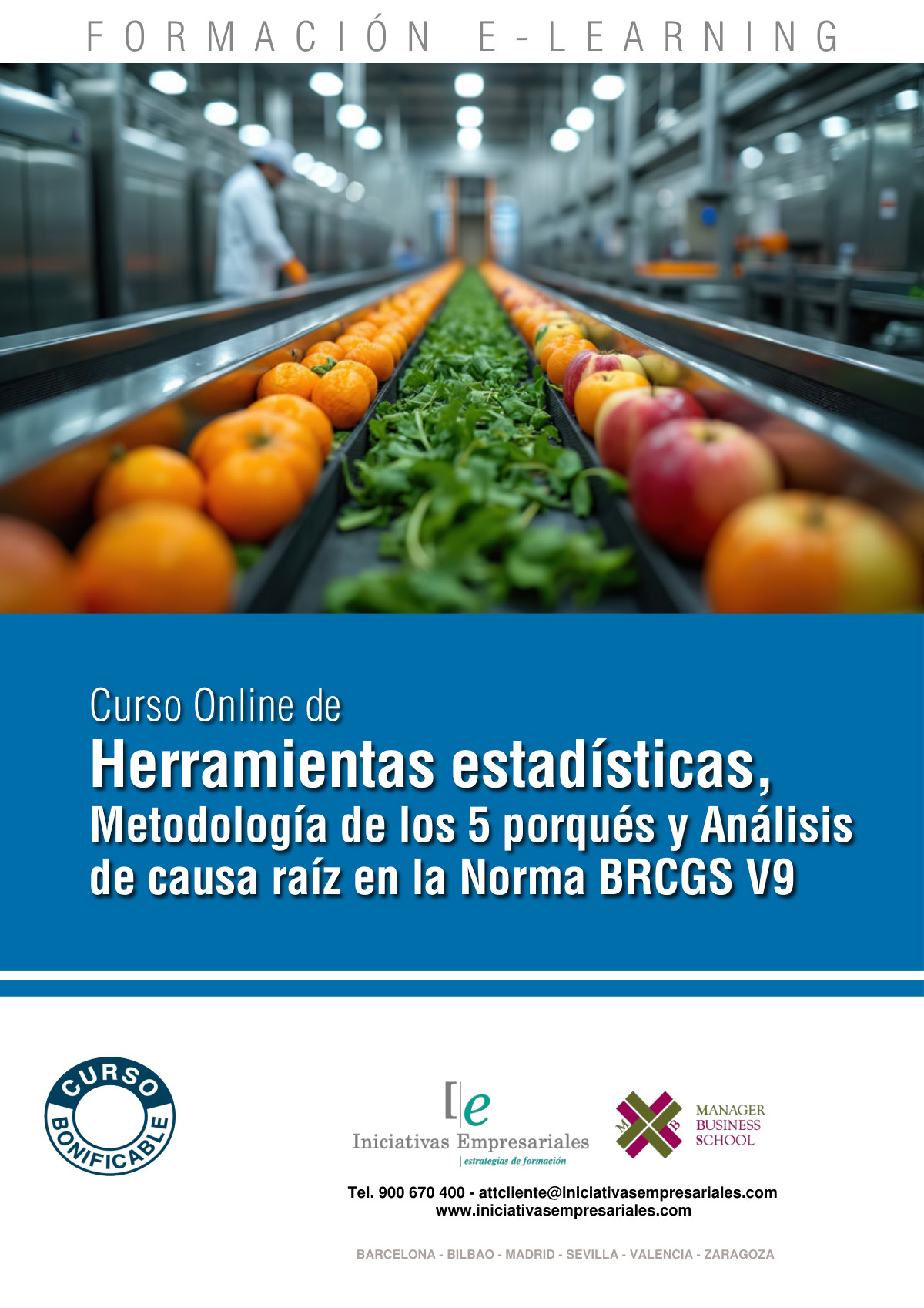 Herramientas estadísticas, Metodología de los 5 porqués y Análisis de causa raíz en la Norma BRCGS V9