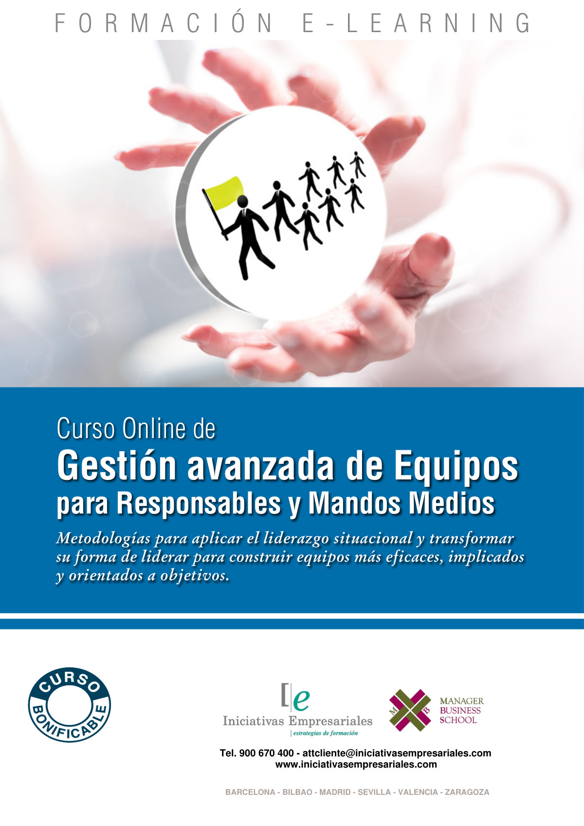Gestión avanzada de Equipos para Responsables y Mandos Medios