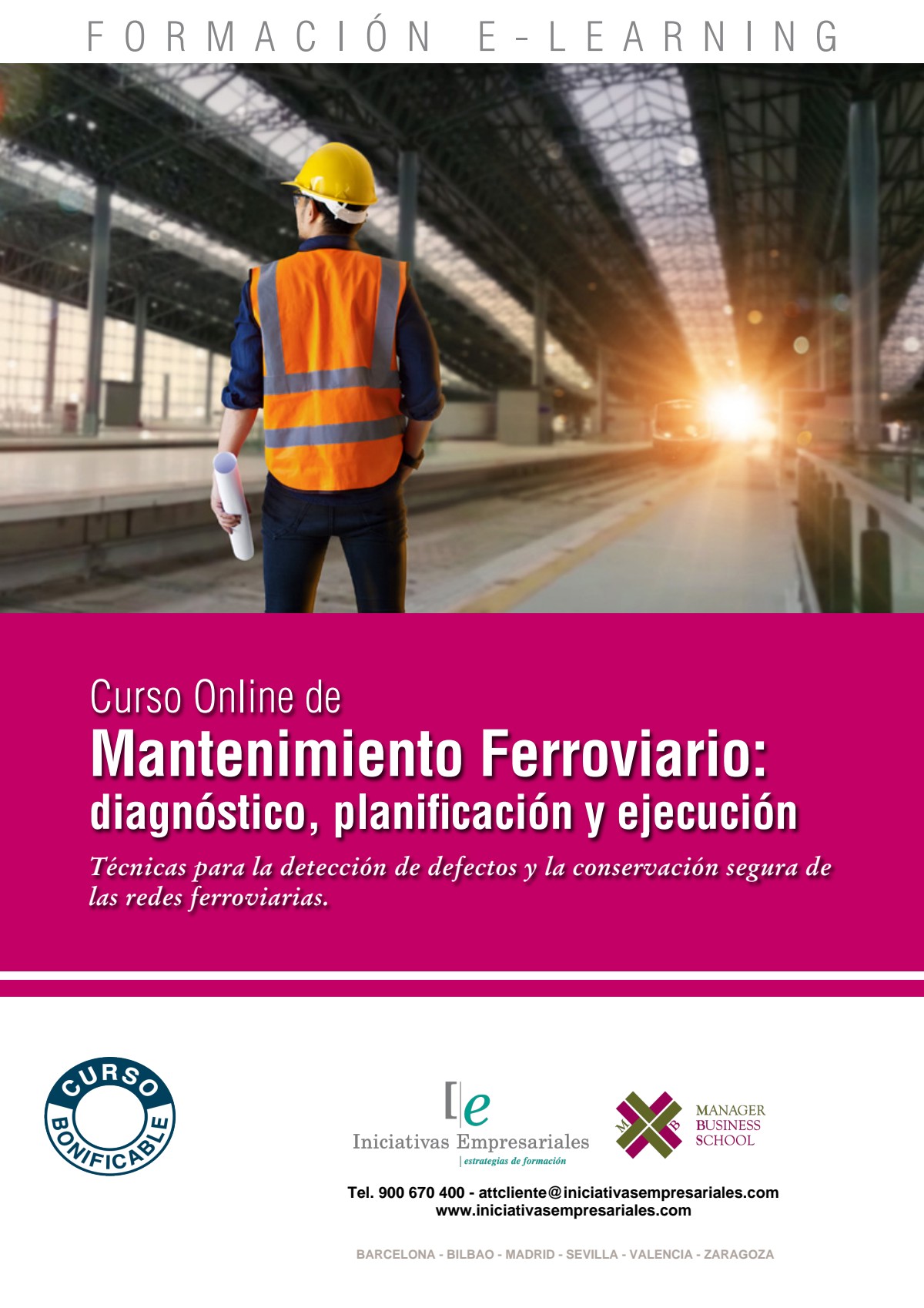 Mantenimiento Ferroviario: diagnóstico, planificación y ejecución