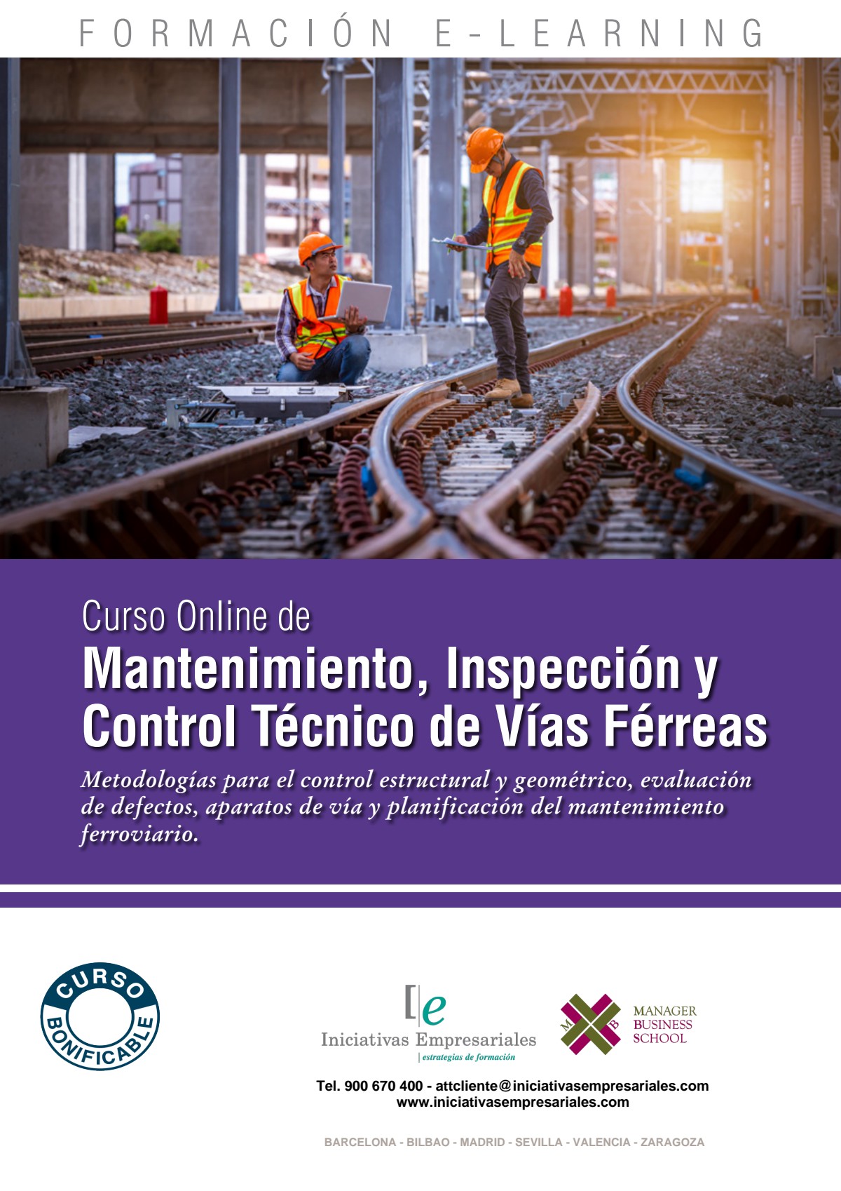 Mantenimiento, Inspección y Control Técnico de Vías Férreas