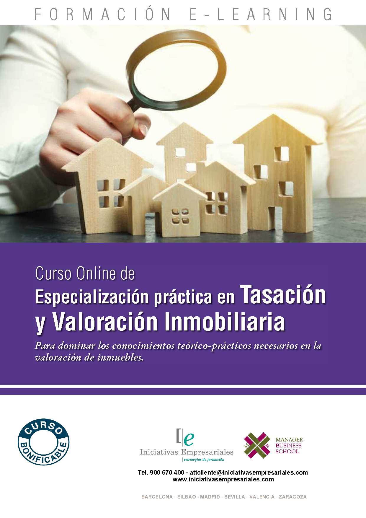 Especialización práctica en Tasación y Valoración Inmobiliaria