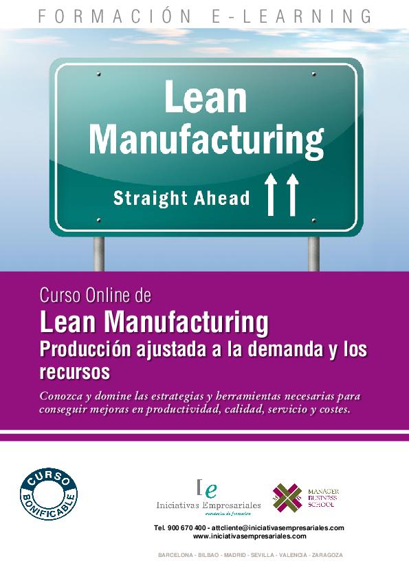 Lean Manufacturing: Producción ajustada a la demanda y los recursos