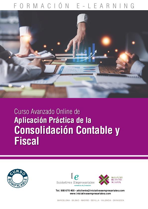 Aplicación Práctica de la Consolidación Contable y Fiscal