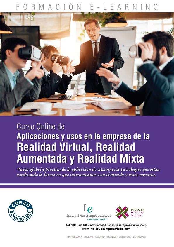 Aplicaciones y usos en la empresa de la Realidad Virtual, Realidad Aumentada y Realidad Mixta