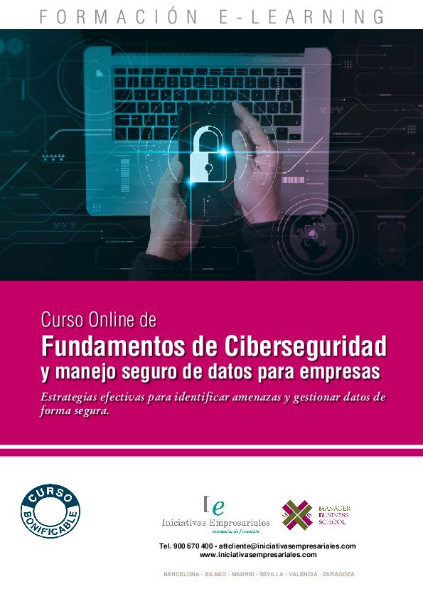 Fundamentos de Ciberseguridad y manejo seguro de datos para empresas