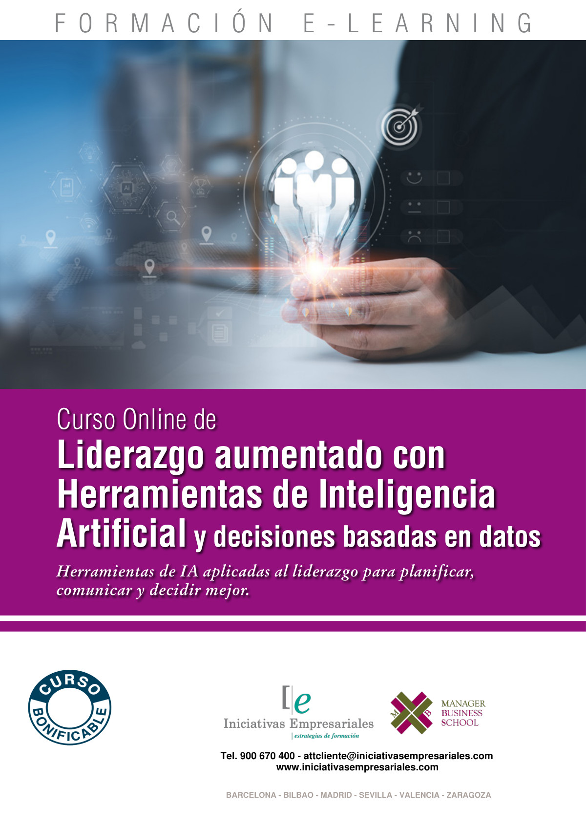 Liderazgo aumentado con Herramientas de Inteligencia Artificial y decisiones basadas en datos