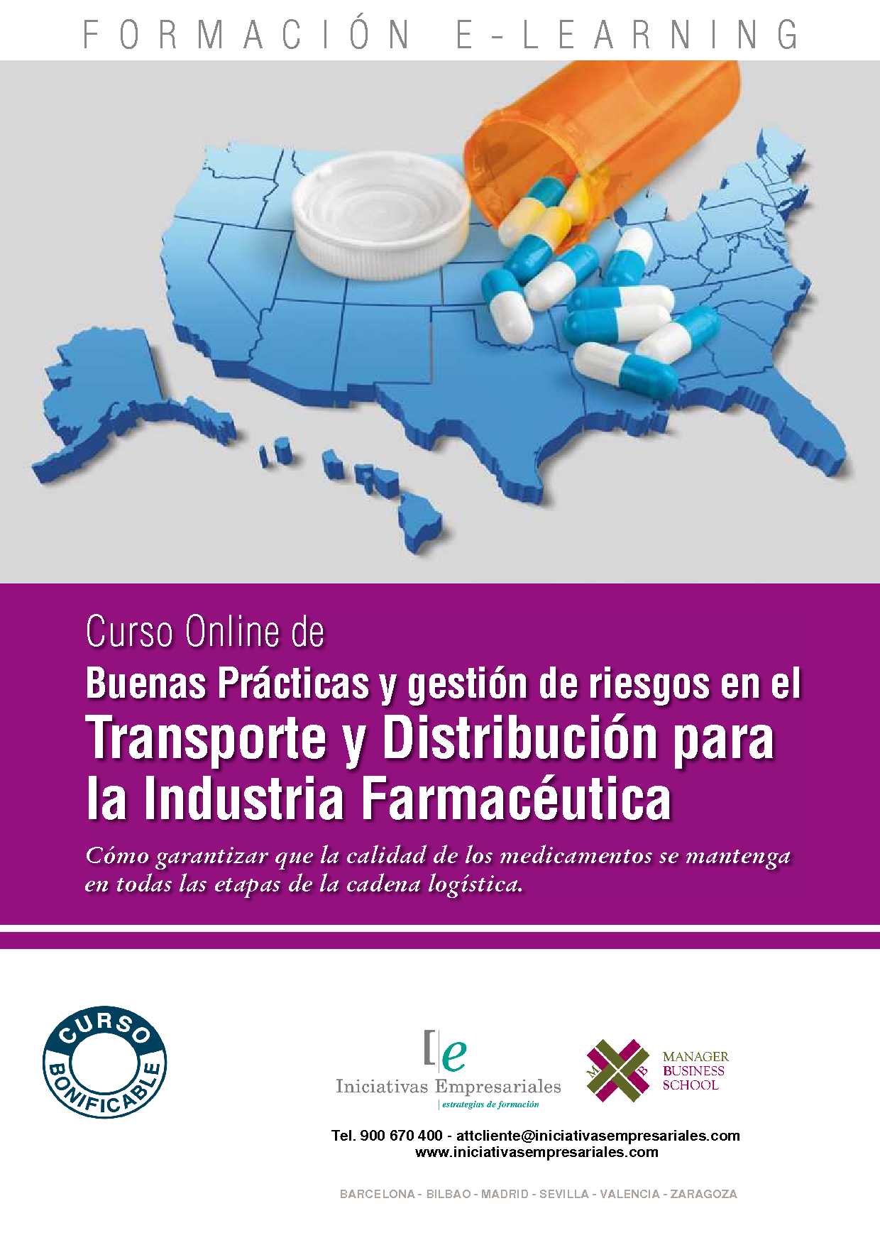 Buenas Prácticas y gestión de riesgos en el Transporte y Distribución para la Industria Farmacéutica