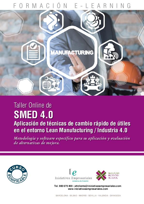 SMED 4.0 Aplicación de técnicas de cambio rápido de útiles en el entorno Lean Manufacturing / Industria 4.0