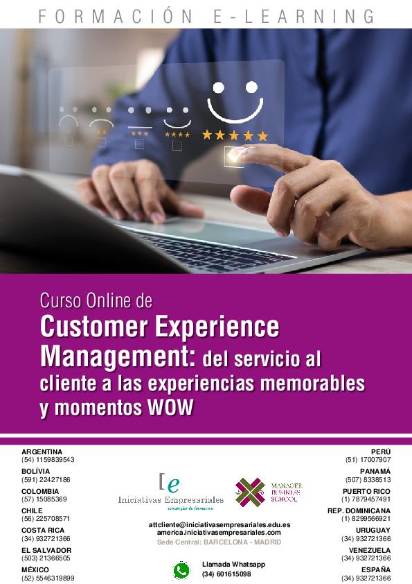 Customer Experience Management: del servicio al cliente a las experiencias memorables y momentos WOW