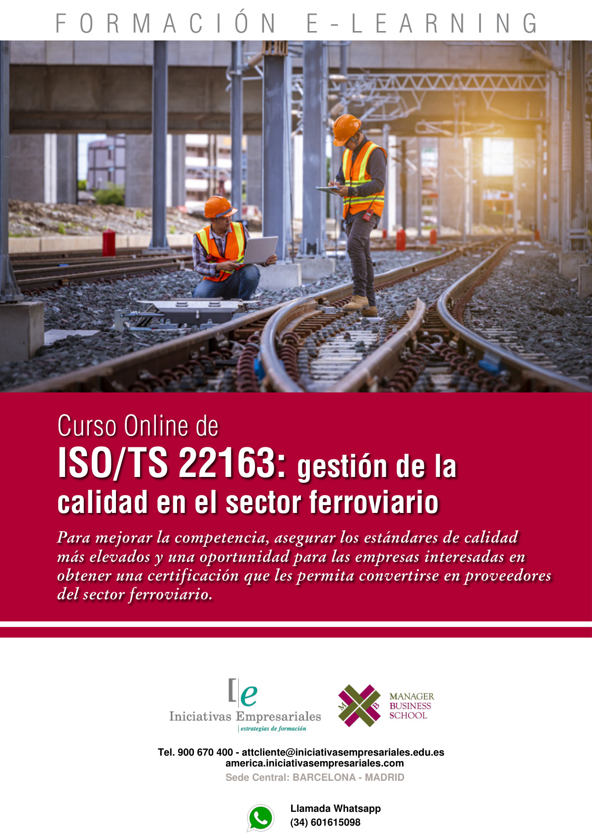 ISO/TS 22163: gestión de la calidad en el sector ferroviario