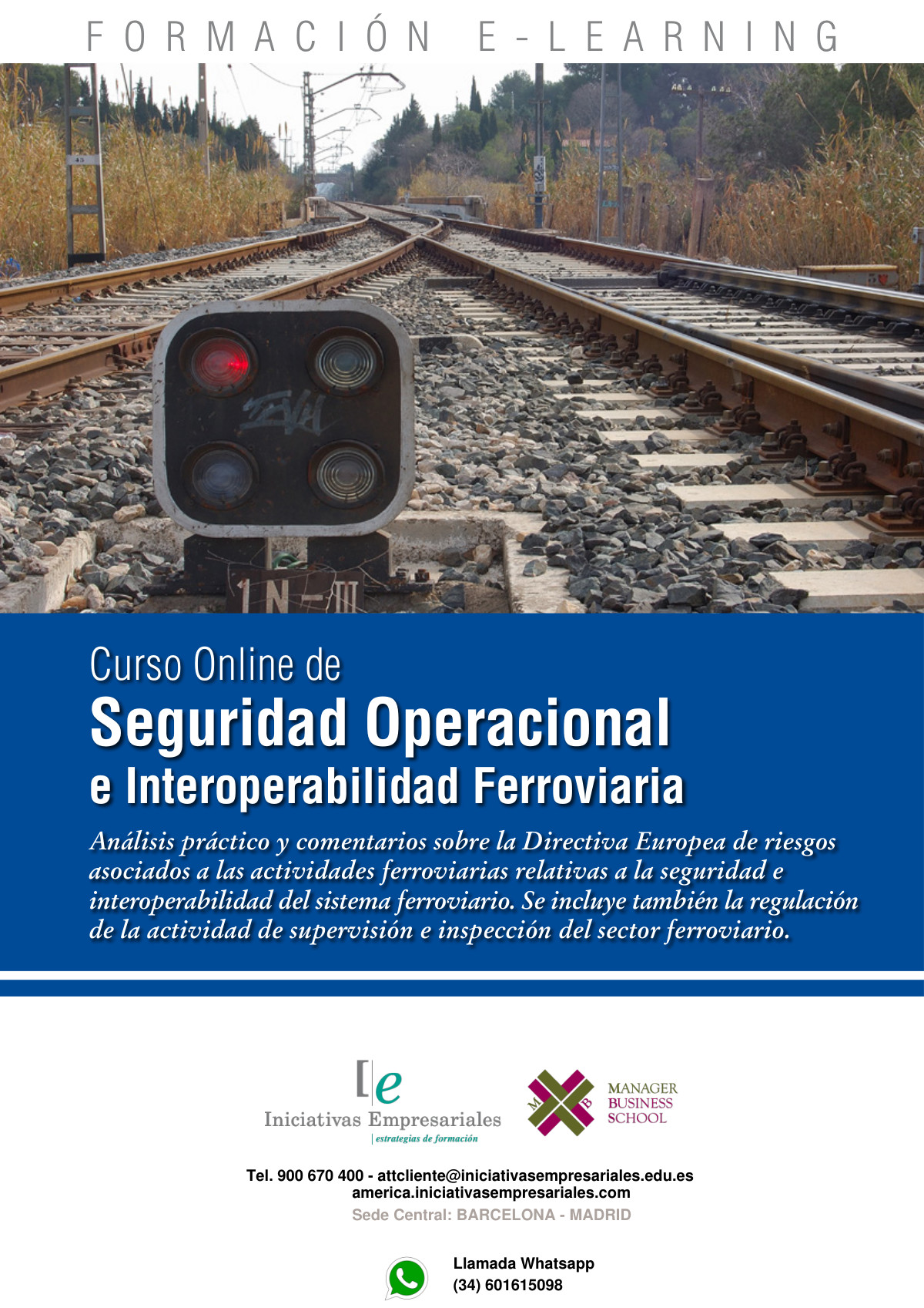 Seguridad Operacional e Interoperabilidad Ferroviaria