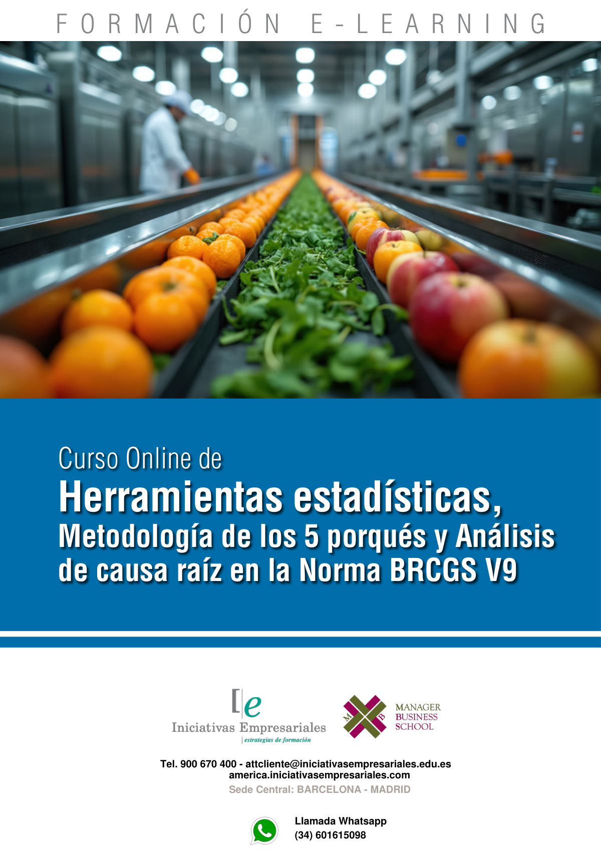 Herramientas estadísticas, Metodología de los 5 porqués y Análisis de causa raíz en la Norma BRCGS V9
