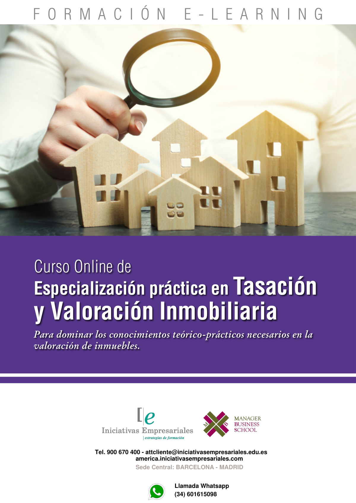 Especialización práctica en Tasación y Valoración Inmobiliaria