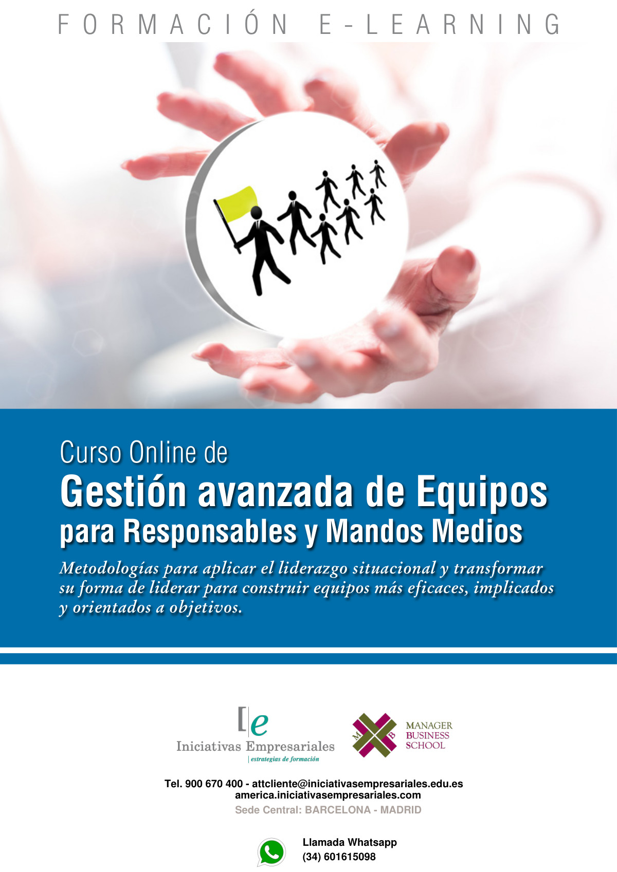 Gestión avanzada de Equipos para Responsables y Mandos Medios
