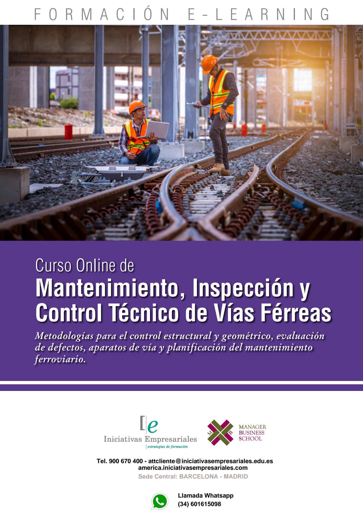 Mantenimiento, Inspección y Control Técnico de Vías Férreas