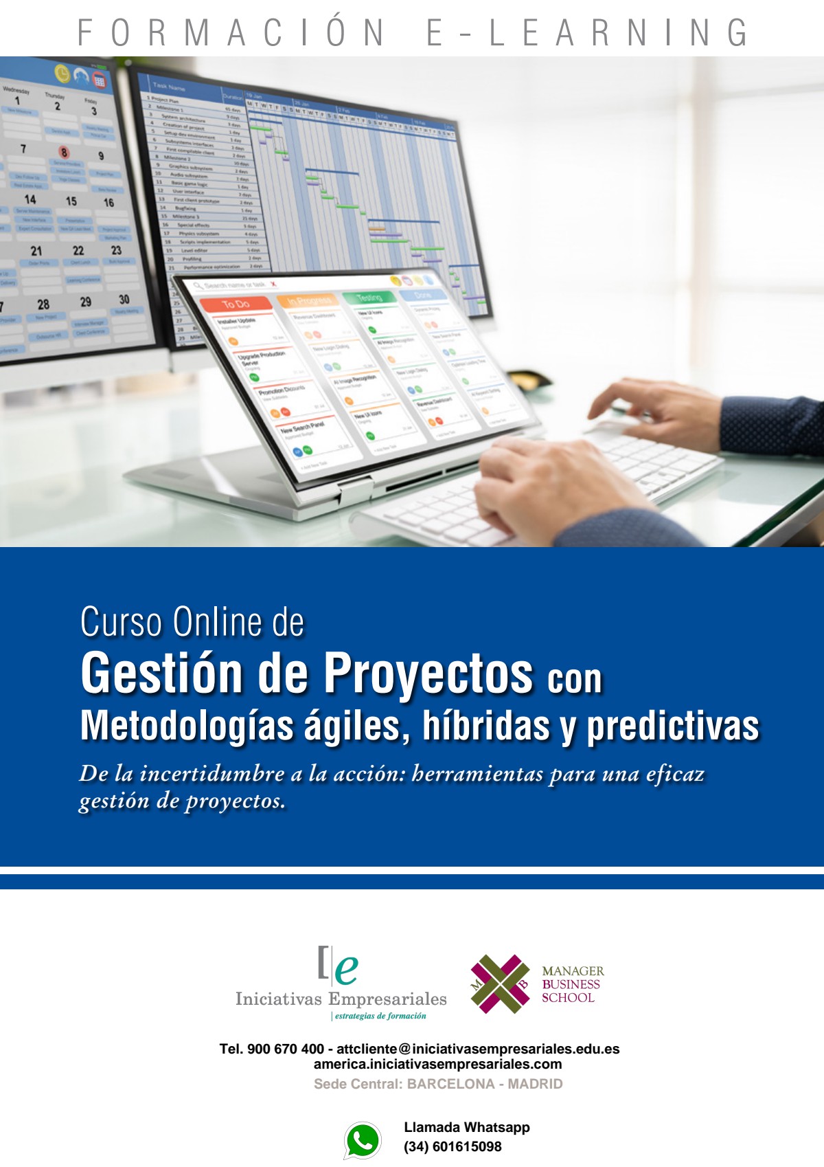 Gestión de Proyectos con Metodologías ágiles, híbridas y predictivas