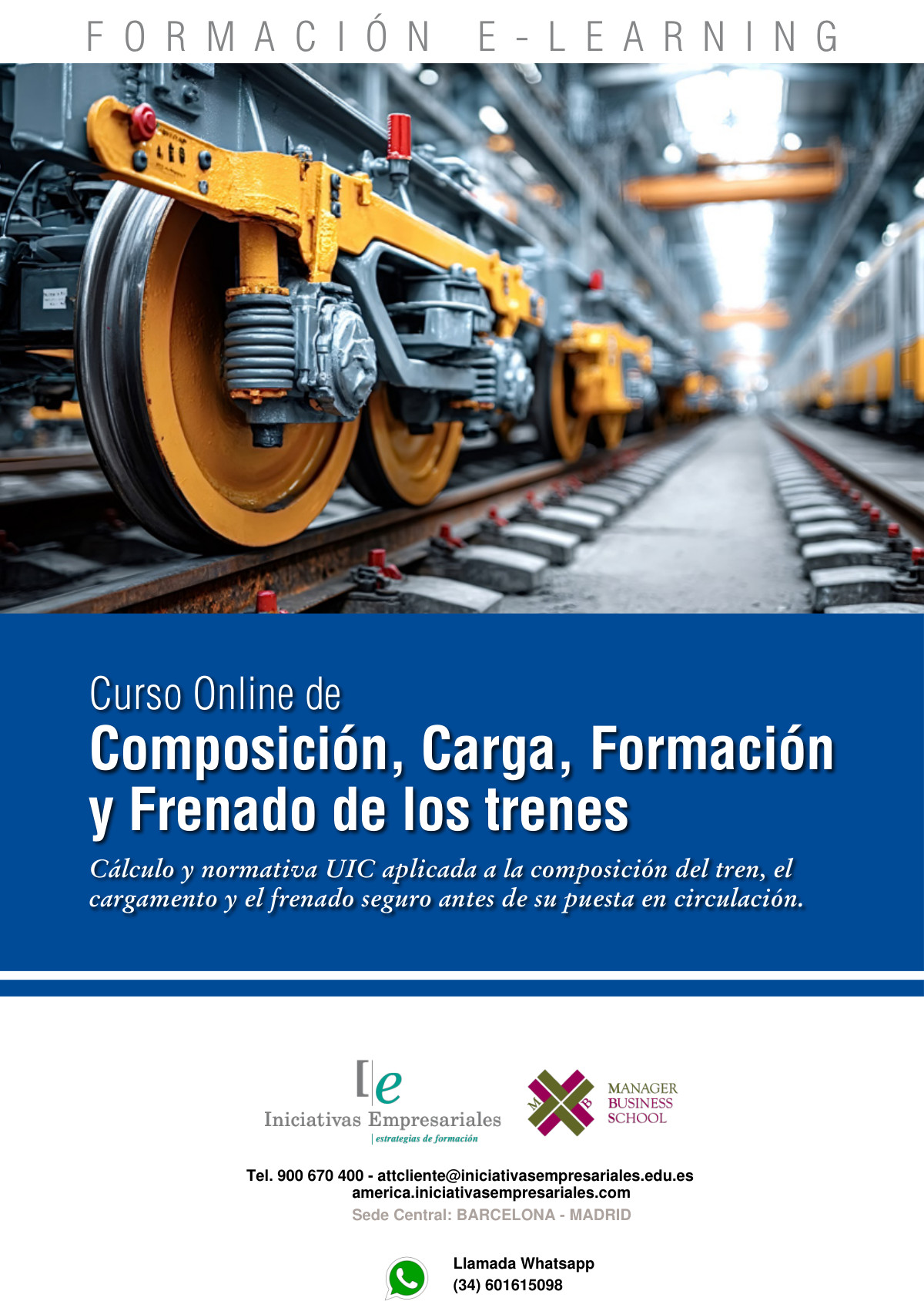 Composición, Carga, Formación y Frenado de los trenes