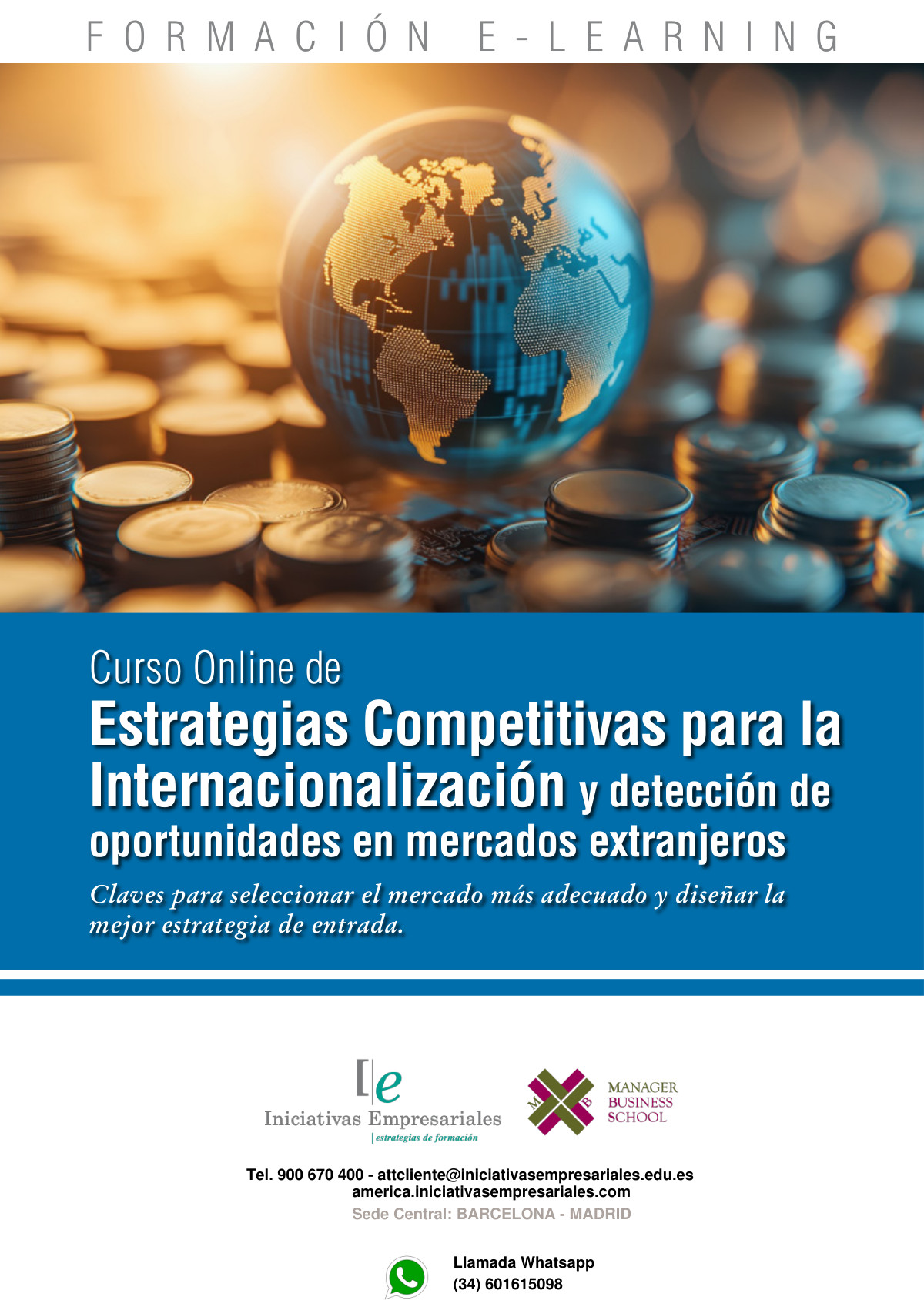 Estrategias Competitivas para la Internacionalización y detección de oportunidades en mercados extranjeros