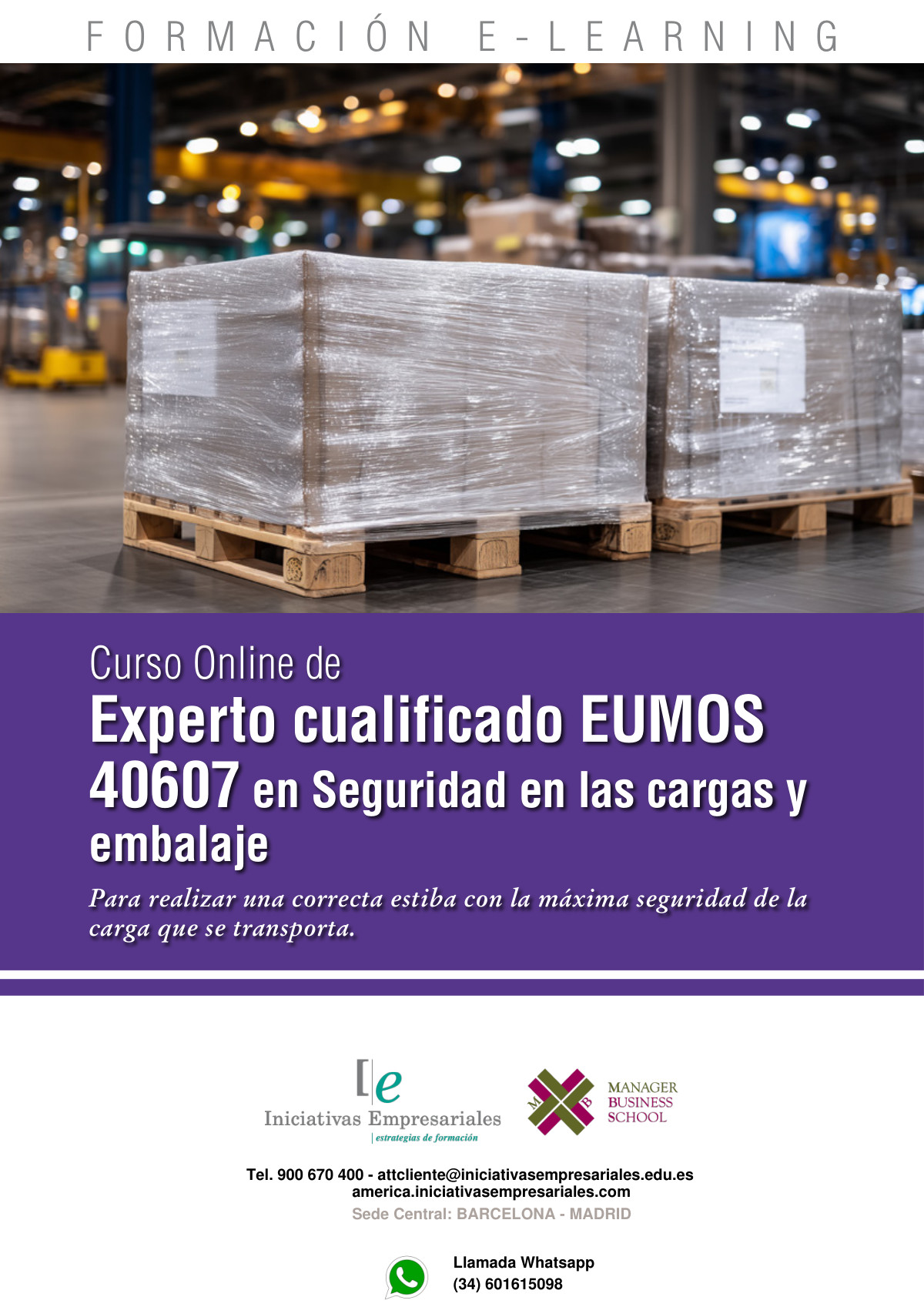 Experto cualificado EUMOS 40607 en Seguridad en las cargas y embalaje