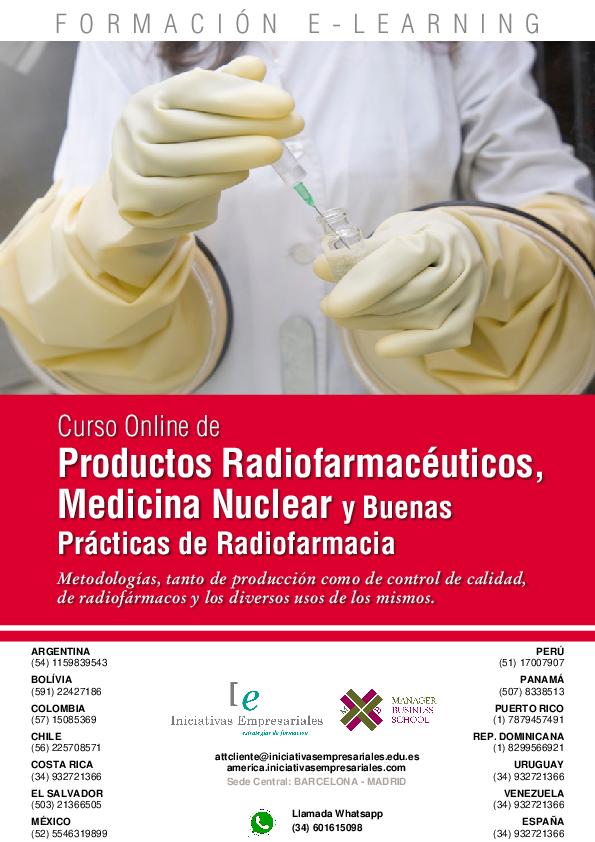 Productos Radiofarmacéuticos, Medicina Nuclear y Buenas Prácticas de Radiofarmacia